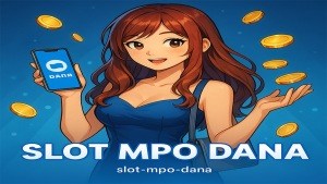 slot mpo dana 2025 cara gampang main slot tanpa ribet