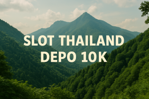 slot thailand depo 10k